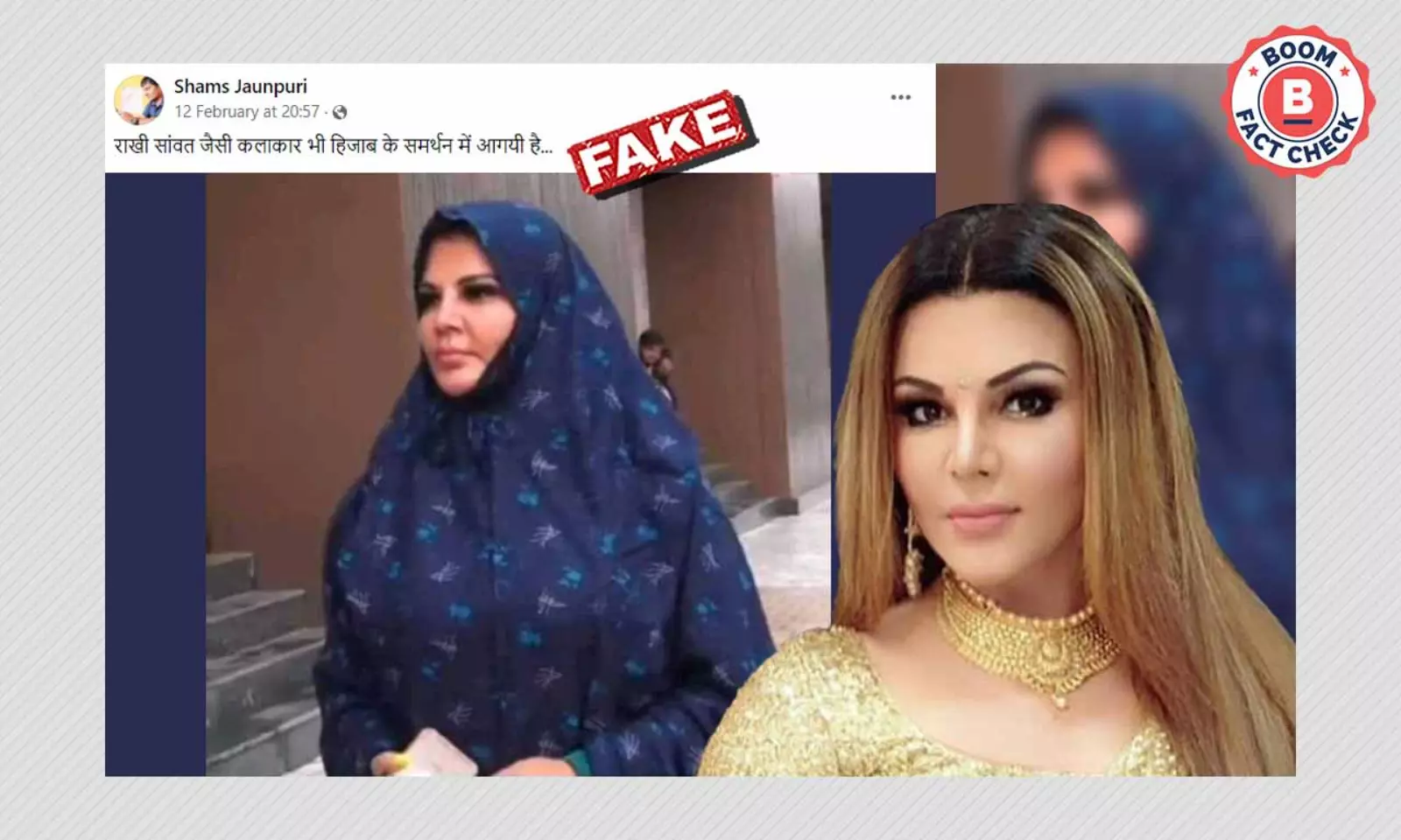 Old Photo Of Rakhi Sawant In Hijab Peddled With False Claim | BOOM