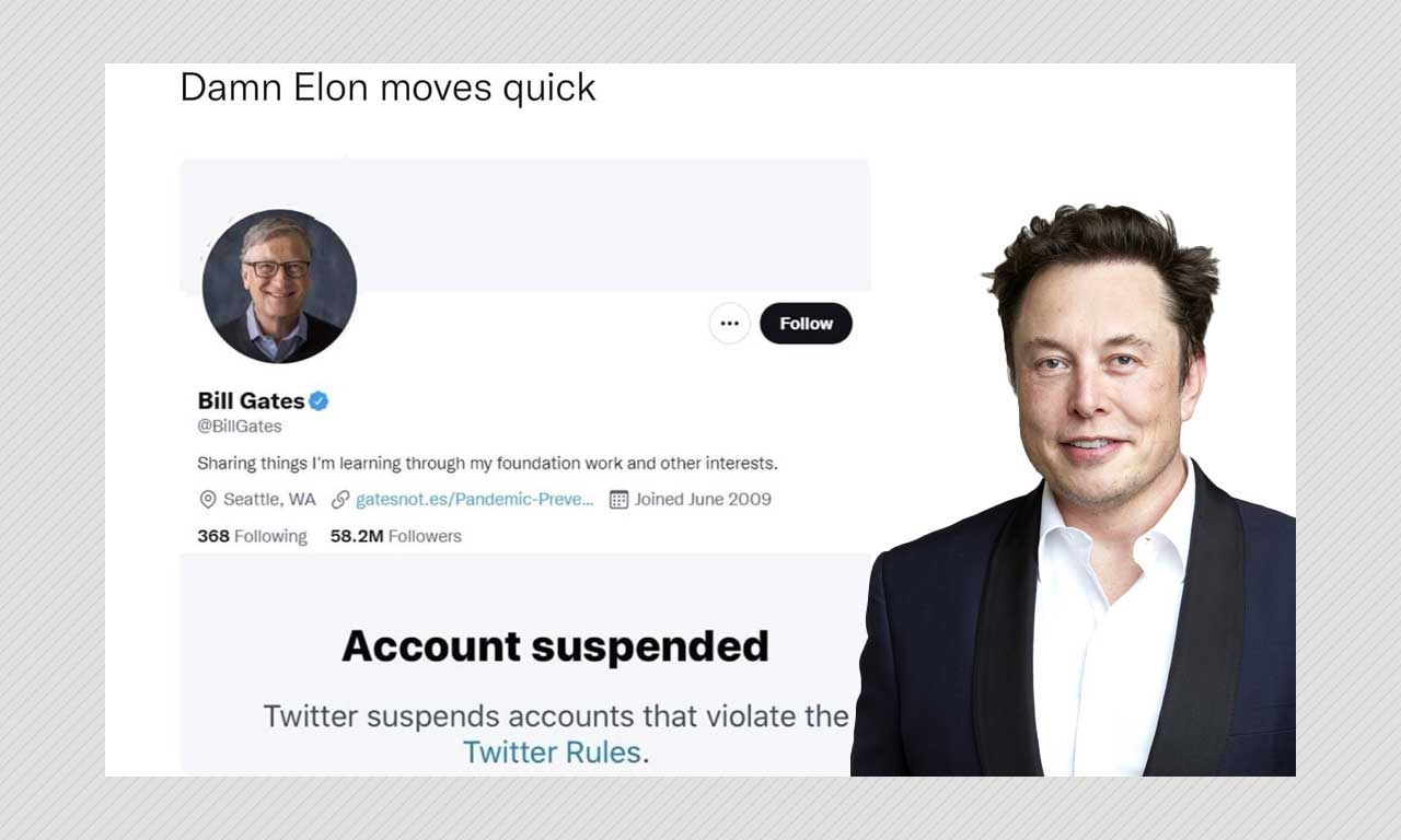 Has Elon Musk Suspended Bill Gates From Twitter A Fact Check Boom