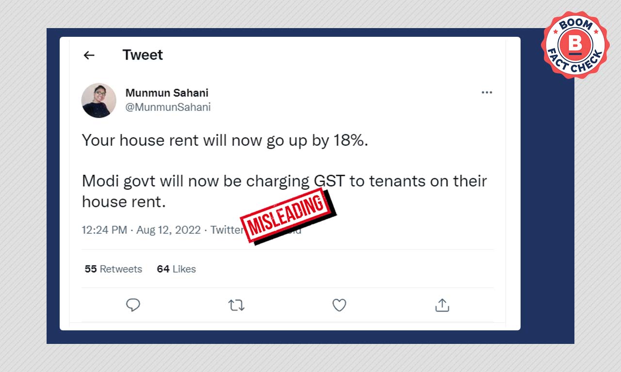 do-you-have-to-pay-18-gst-on-house-rent-a-factcheck-boom